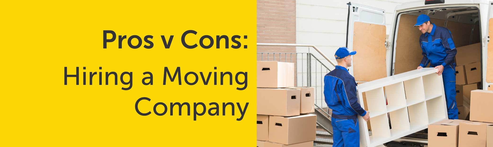 Hiring Professional Movers: Pros & Cons