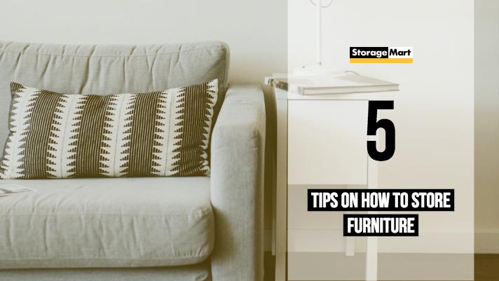 5 Tips on How to Store Furniture