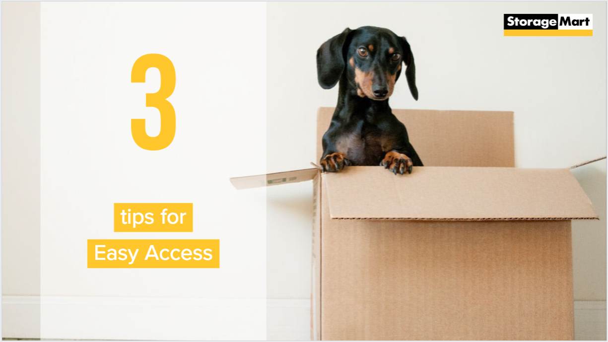 3 Tips to Easily Access Your Belongings