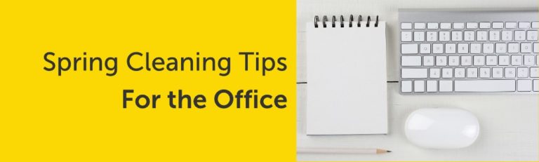 Office Spring Cleaning Tips