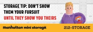 A cartoon character in a mascot costume holds his mascot head to the side next to text that reads "Storage Tip: Don't show them your fursuit until they show you theirs."
